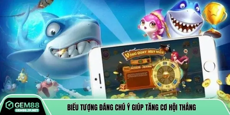 Biểu tượng đáng chú ý giúp tăng cơ hội thắng
