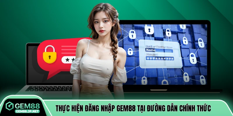 Thực hiện đăng nhập GEM88 tại đường dẫn chính thức